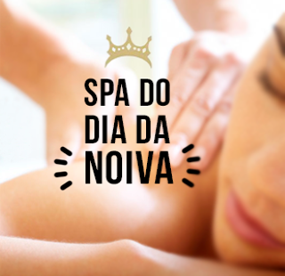 spa do dia da noiva